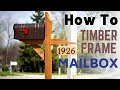 How To Make A Timber Frame Mailbox // DIY Home Improvement