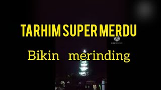 Download Mp3 TARHIM SUPER MERDU BIKIN MERINDING Gudang lagu Download Mp3 TARHIM SUPER MERDU BIKIN MERINDING