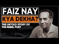 Untold stories of the voice of revolution  faiz ahmed faiz kaun raftartv documentary