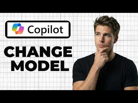 How To Change The AI Model In Copilot (Full Guide)