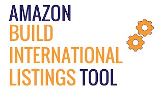 Build International Listings Tool on Amazon