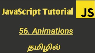 JavaScript Animations in Tamil | JavaScript Tutorial in Tamil