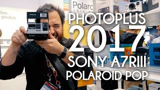 PHOTOPLUS 2017! PLUS SONY A7RIII and POLAROID POP! screenshot 2