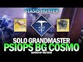 Solo gm psiops bg cosmodrome w stasis hunter destiny 2