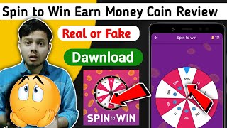 Spin to Win Earn Money Coin| Spin to Win app se paise Kaise kamaye| Spin to Win Earn Money Coin app screenshot 2