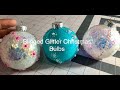 Blinged Glitter Christmas Bulbs