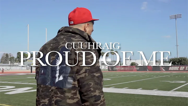 Cuuhraig - Proud Of Me (Official Music Video)