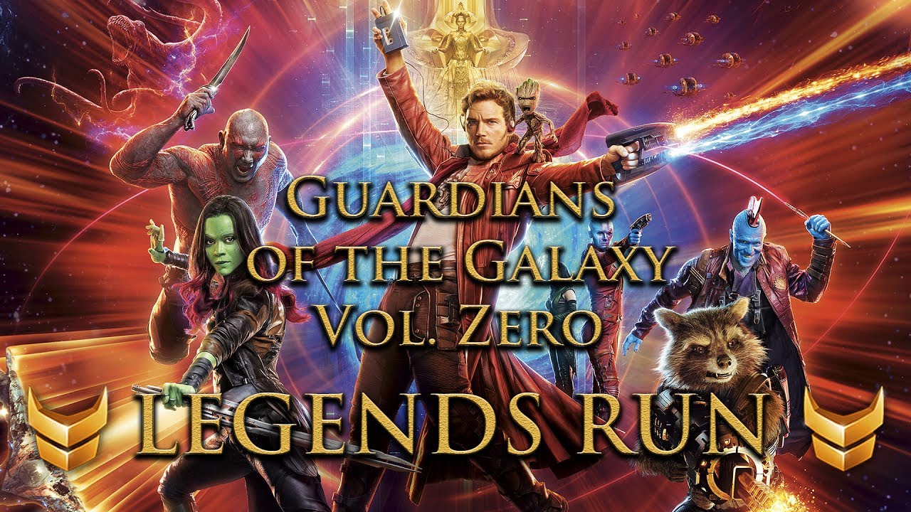 Guardians of the Galaxy: Vol.  Zero LEGENDS RUN [Timer Included, Global Active!]
