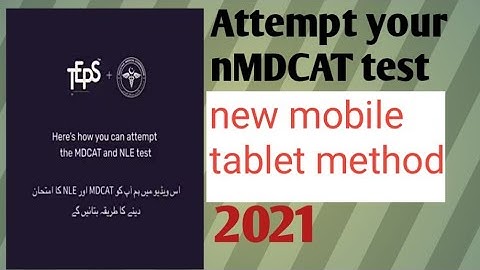 How to attempt nMDCAT test 2021/ nMDCAT test tutorial.