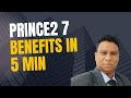 PRINCE2 Benefits: How It Helps You Deliver Projects Successfully