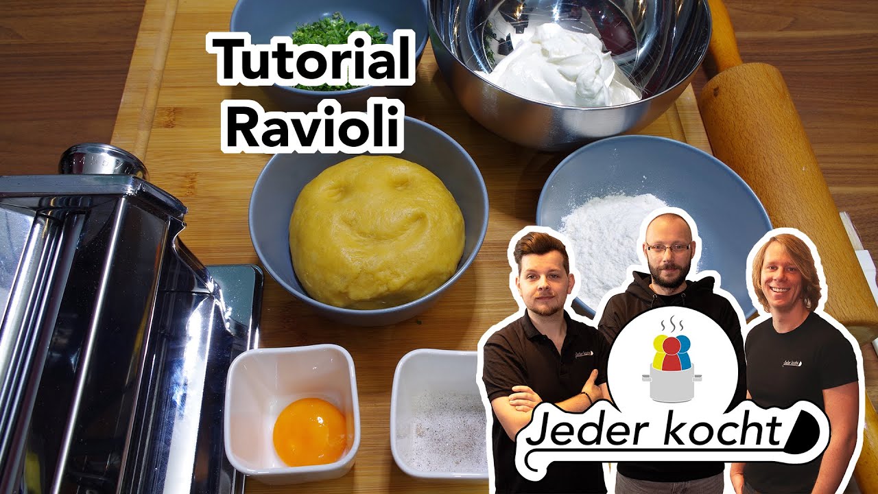 Jeder kocht - Tutorial Ravioli