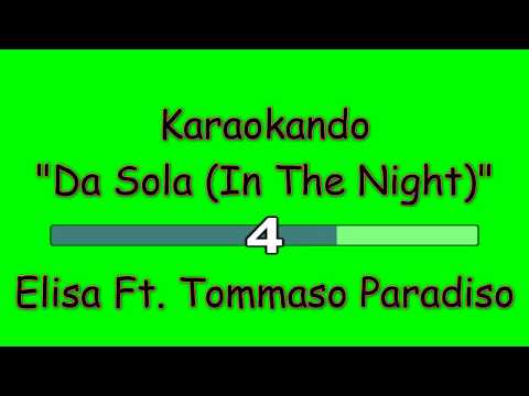 Karaoke Italiano - Da Sola (In The Night) - Takagi & Ketra Ft. Elisa- the giornalisti ( Testo )