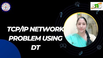 DT Based Activity Solving Real world Networking Problems with TCP/IP | P.Revathi | SNS Institutions