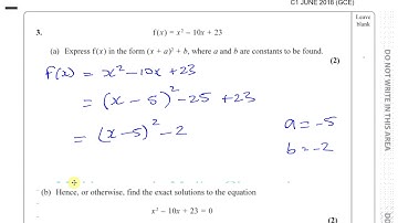 EDEXCEL GCE C1 JUN 2018 Q3  Completing the Square   Equations