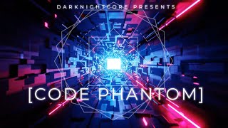 ♫  ☆ Nightcore  ★ 【Code Phantom】 PrinceWhateverer