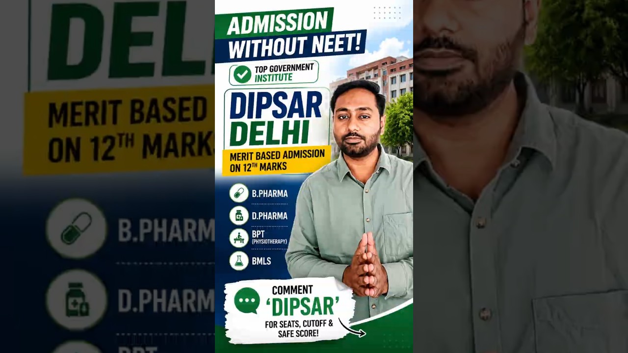 DIPSAR Delhi Admission 2026 | Government Medical Institute Without NEET