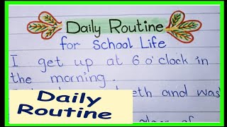 Daily Routine Of School Life in English | My Daily Routine Essay woth heading