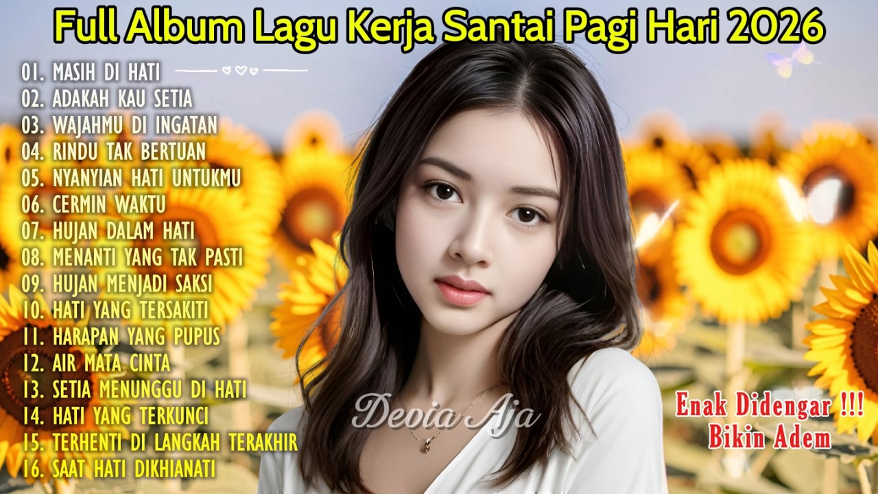 Lagu 2026 Paling Adem Buat Kerja 🎧 Full Album Slow Rock Mellow Fokus Seharian