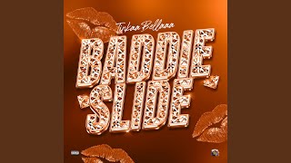 Baddie Slide