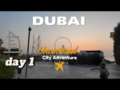 First day in dubai
