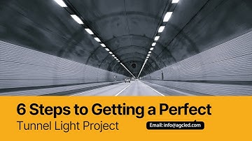 Tunnel Lighting Design and Solution!