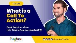 What a Call To Action is & 3 Quick Tips To A Great CTA!!
