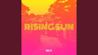 Rising Sun