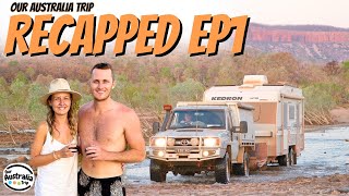 First Impressions Taking Our Caravan on the Gibb River Road | Our Australia Trip: Recapped #1