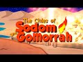 The Cities of Sodom and Gomorrah 🔥🔥😱 | Animated Bible Stories | My First Bible | 08