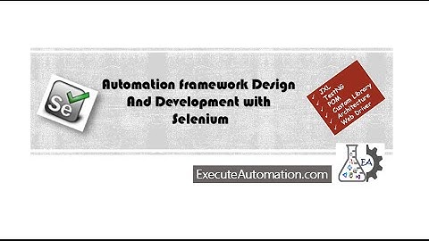 Data Driven Testing with JXL in Selenium -- Part 8 (Framework Design and Development Video)