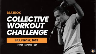 Power & Patterns BEATBOX WORKOUT! (Follow Along)