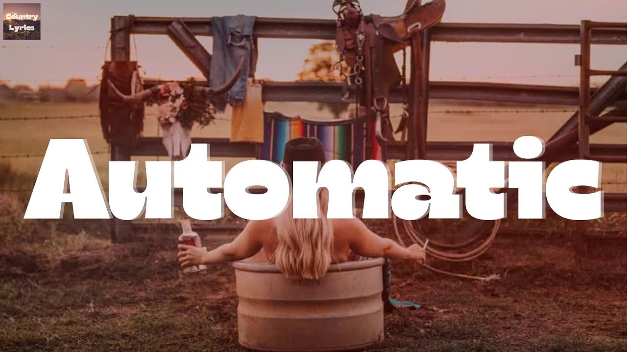 Miranda Lambert Automatic (Lyrics) YouTube