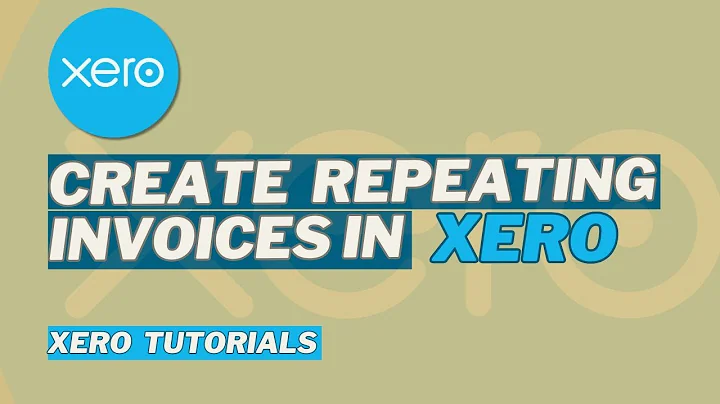 Xero Recurring Invoices Tutorial – Auto Send Invoices