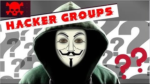 Hacker Groups From Different Countries