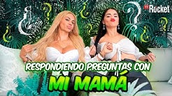 PREGUNTAS CON MI MAMÁ - LA SEGURA