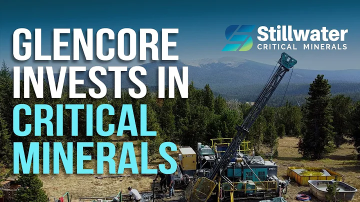 9.99% Investment by Glencore in Stillwater Critical Minerals. Interview with John Feneck