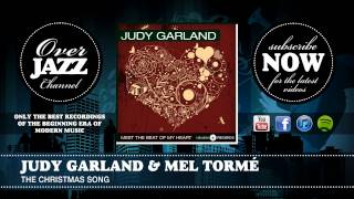 Judy Garland & Mel Tormé - The Christmas Song