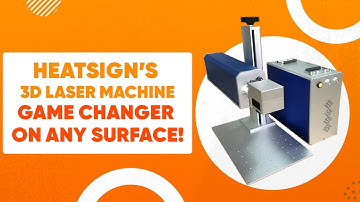 Transform Marking on Any Surface with HeatSign