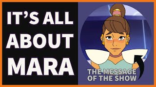 Mara's Legacy  She Ra's Humanity