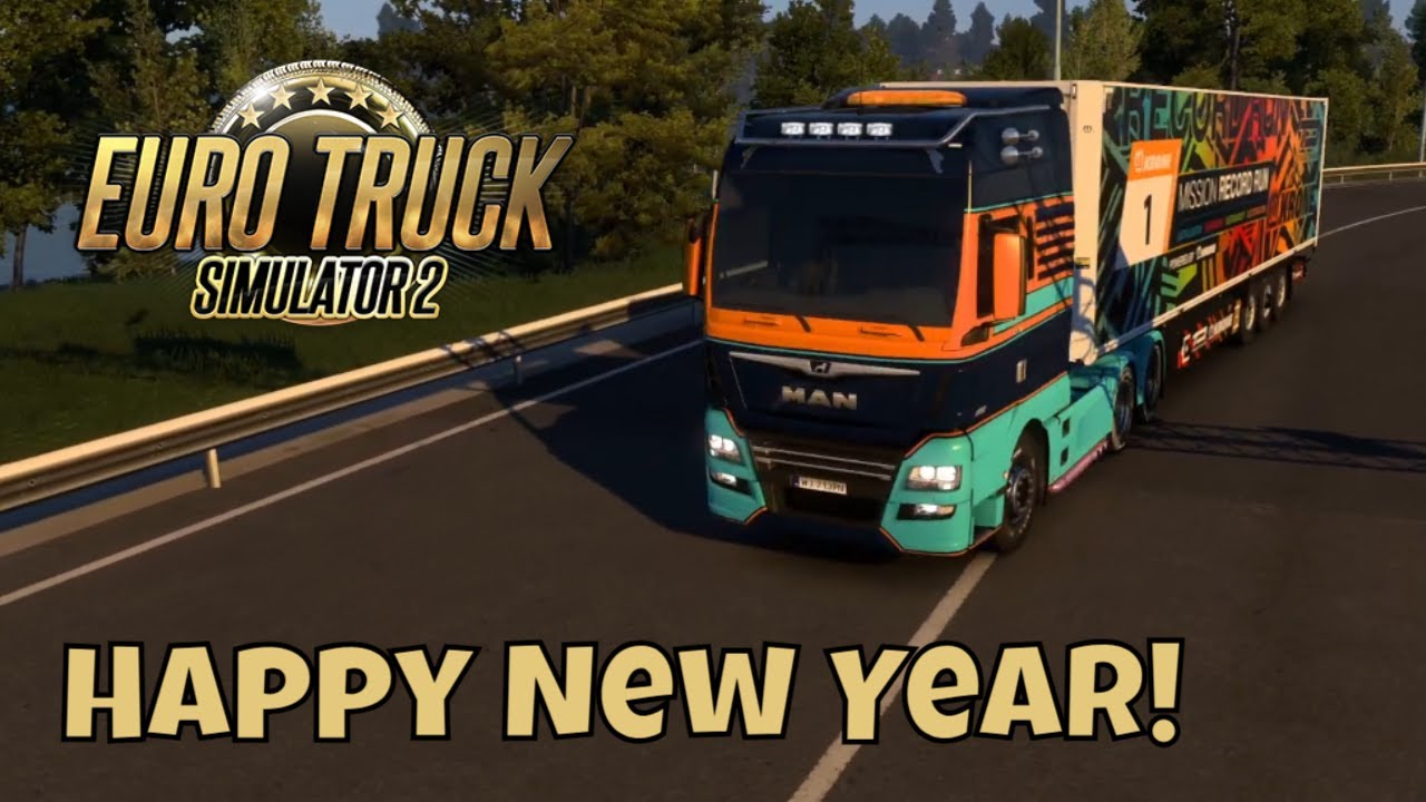 EuroTruck Simulator 2 | И с Новым годом!