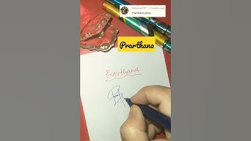 Prarthana Beautiful Signature ️🍀#shorts #summerofshorts #howtosign