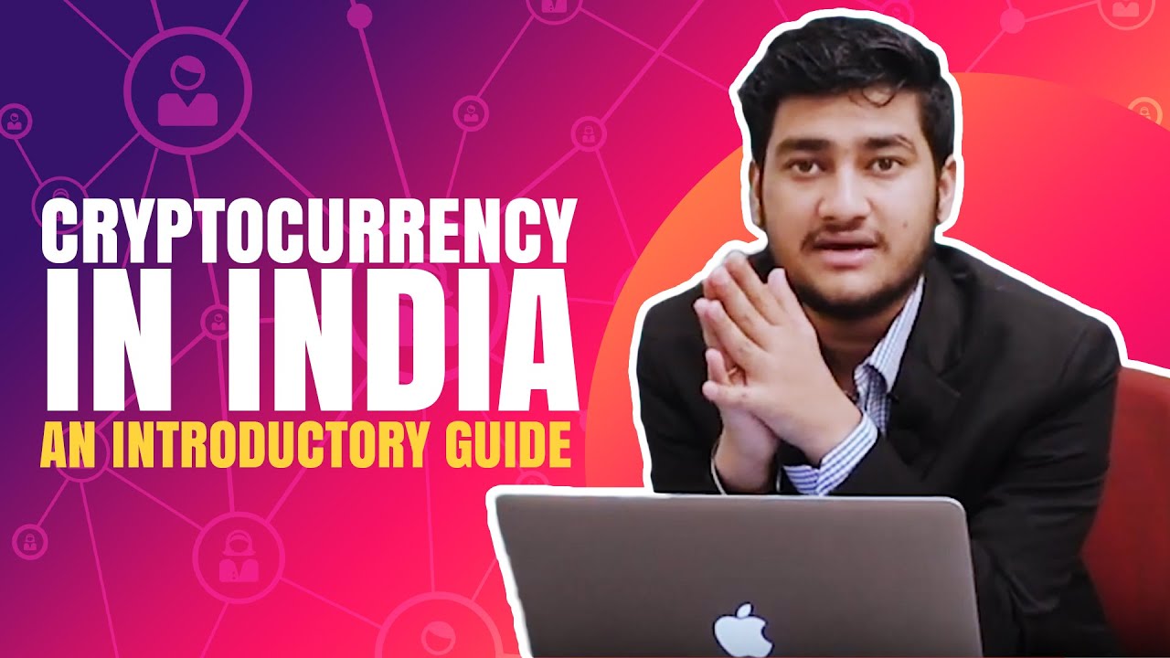 Cryptocurrency in India: A Comprehensive Guide - YouTube