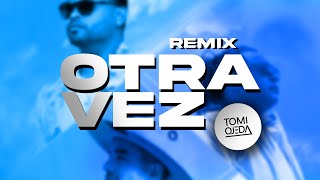 OTRA VEZ - Zion & Lennox ft. J Balvin (CACHENGUE REMIX) ⚡ Tomi Ojeda DJ