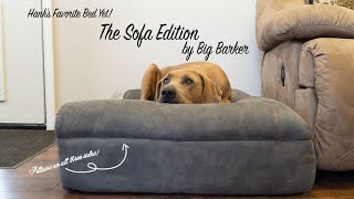 The Big Barker Sofa Edition (Hank's Favorite Bed Ever) [Review]