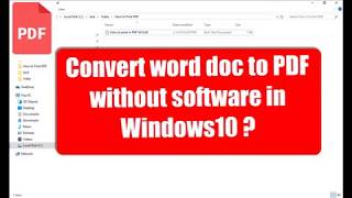 How To Convert Any Doent To Pdf Without Software W10 ? 2019