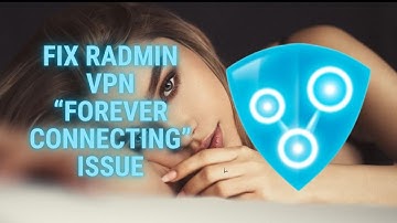 [Quick Tutorial] How To Fix Radmin VPN Stuck On Connecting