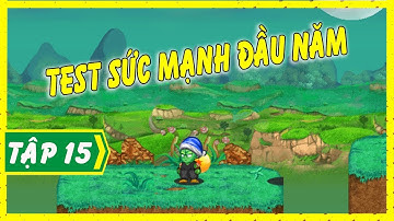 Học Skill Liên Hoàn VÀ Thử Test Sức Mạnh Của Clipnhuc Tập 15 - Ngọc Rồng Online