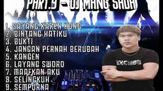 Part.9 - DJ Mang Sada