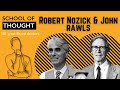 Who were Robert Nozick and John Rawls?