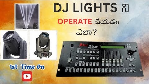 How to operate pilot 2000 contorller || Stan Pilot 2000 || Full Tutorial In Telugu || #dj #djlight